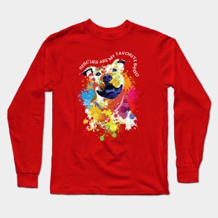 Rescues are my favorite breed Long Sleeve T-Shirt